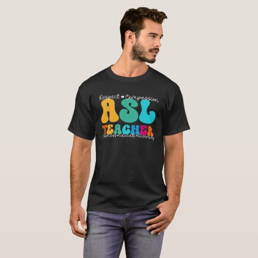 ASL Teacher Appreciation Week Back to School Tシャツ (正面フル)
