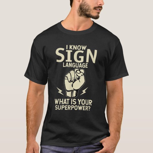 asl tey looer culture american sign languages tシャツ (正面)