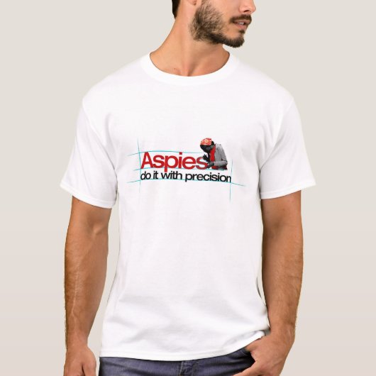 Aspiesは精密とのそれをします Tシャツ (正面)