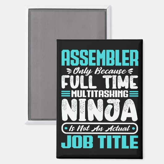 Assembler Job Title Profession Funny Assembling マグネット (正面/裏面)