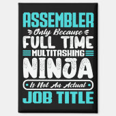 Assembler Job Title Profession Funny Assembling マグネット (正面)
