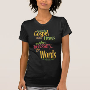 Assisiの引用文のSt Francis Tシャツ