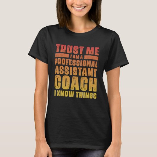 Assistant Coach Idea Professional Coaches Cool Hu Tシャツ (正面)