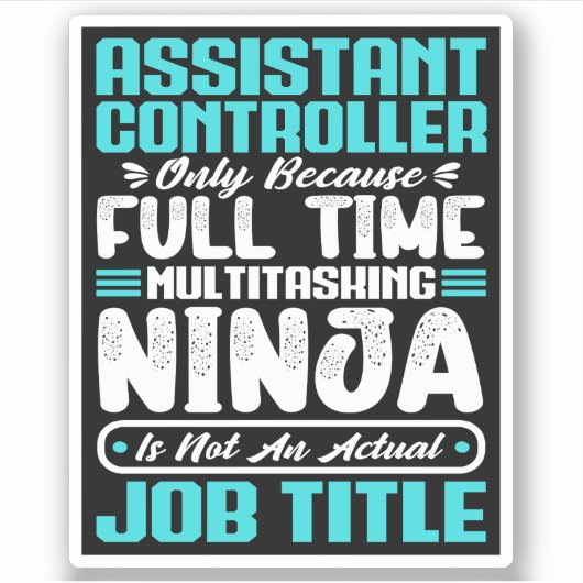 Assistant Controller Multitasker Job Title Skills シール (正面)