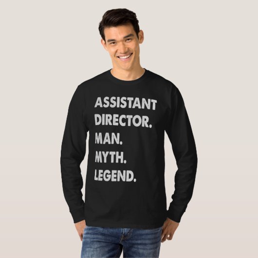 Assistant Director Man Myth Legend 1 Tシャツ (正面フル)