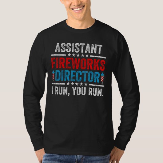 Assistant Fireworks Director  4th Of July Men Wome Tシャツ (正面)