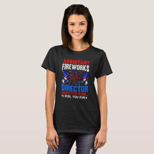 Assistant Fireworks Director Usa Independence Day Tシャツ (正面フル)