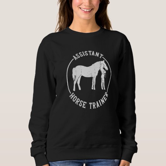 Assistant Horse Trainer  Horse Trainer Horseback E スウェットシャツ (正面)