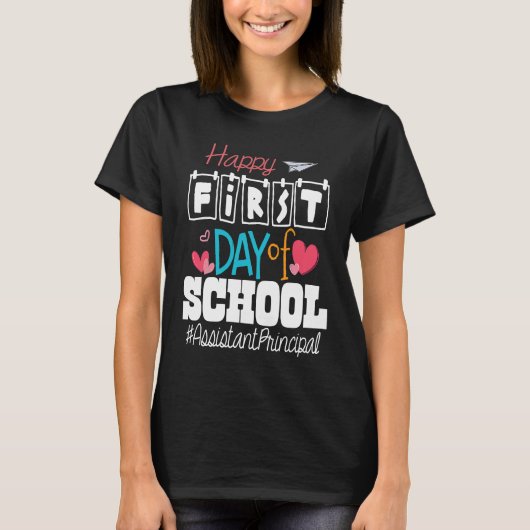 Assistant Principal Happy First Day of School Back Tシャツ (正面)