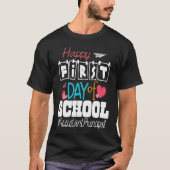 Assistant Principal Happy First Day of School Back Tシャツ (正面)