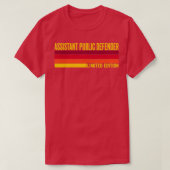 Assistant Public Defender Tシャツ (デザイン正面)