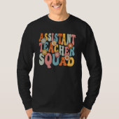 Assistant Teacher Squad   Back To School Teacher Tシャツ (正面)