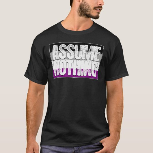 Assume Nothing Asexual Pride Flag Tシャツ (正面)