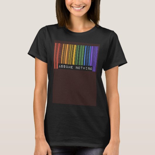 Assume Nothing Barcode Gay Pride Flag Coming Out I Tシャツ (正面)