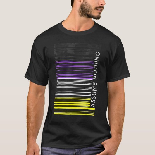 Assume Nothing Nonbinary Flag Barcode Enby Genderq Tシャツ (正面)