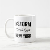 Astoria Queens Nyc Pride Quote Born Raised Native コーヒーマグカップ (左)