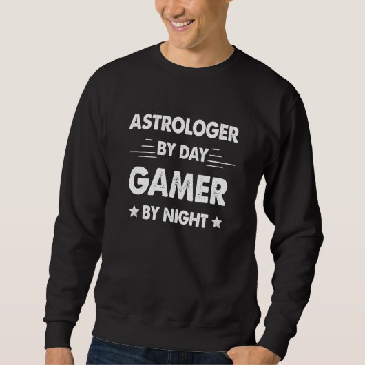 Astrologer By Day Gamer By Night スウェットシャツ (正面)
