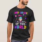 Astronaut 3rd Grade Out Of This World Space Back T Tシャツ (正面)