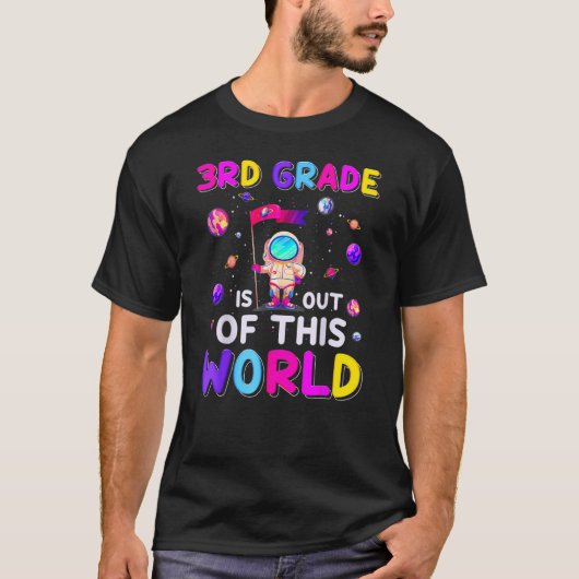 Astronaut 3rd Grade Out Of This World Space Back T Tシャツ (正面)