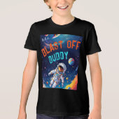 Astronaut Deep Space Planets Blast Off Buddy Favor トライブレンドＴシャツ (正面)