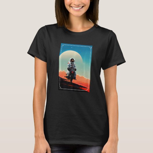 Astronaut Riding A Motorcycle In Space  1 Tシャツ (正面)