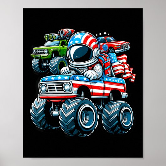 Astronaut Riding Monster Truck 4th Of July ポスター (正面)