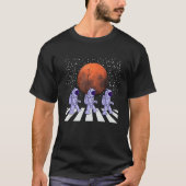 Astronauts in Walking in Space Occupy Mars Tシャツ (正面)