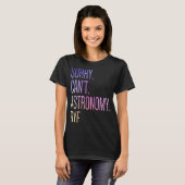 Astronomy Bye Science 太陽の System Astが許可されない Tシャツ (正面フル)