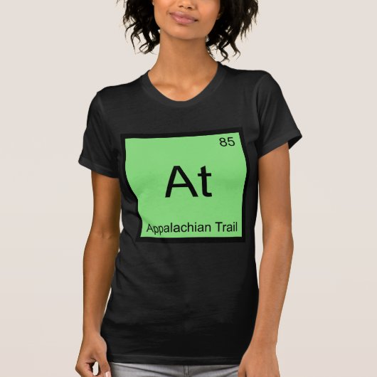 At - アパラチアン・トレイル 化学元素記号 T Tシャツ (正面)