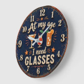 At My Age I Need Glasses Funny ラージ壁時計 (傾斜)