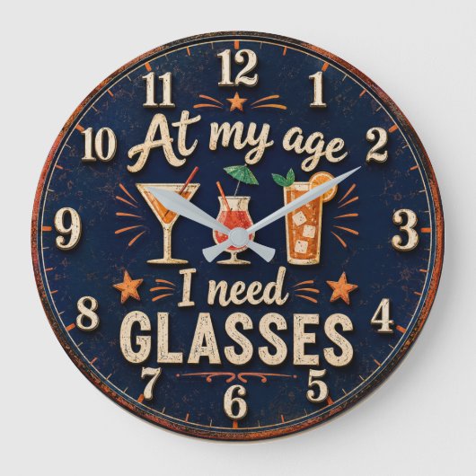 At My Age I Need Glasses Funny ラージ壁時計 (正面)