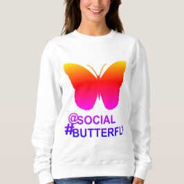 At Social Hashtag Butterfly [Hyper Filter remix] スウェットシャツ