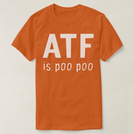 Atfはウンチだ Tシャツ (デザイン正面)