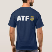 ATFアルコールタバコおよび火器 Tシャツ (裏面)