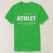 Athlet yes I am an athlet Tシャツ (デザイン正面)