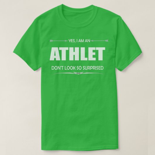 Athlet yes I am an athlet Tシャツ (デザイン正面)