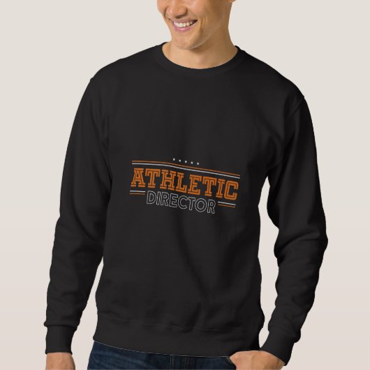 Athletic Director AD Administrator Apparel  1 スウェットシャツ (正面)