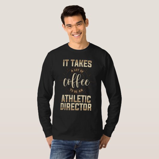 Athletic Director Coffee  AD Administrator Apparel Tシャツ (正面フル)