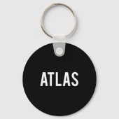 Atlas - Cool New Funny Name Fan Gift Tee  キーホルダー (正面)
