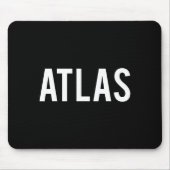 Atlas - Cool New Funny Name Fan Gift Tee  マウスパッド (正面)
