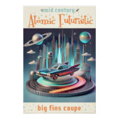 Atomic Futuristic Big Fins Coupe Car ポスター (正面)