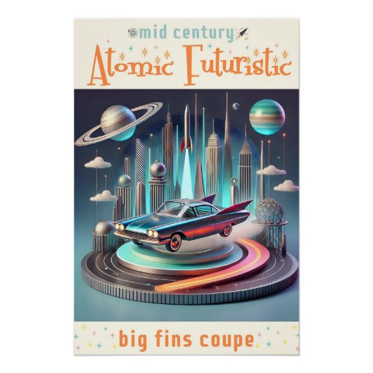Atomic Futuristic Big Fins Coupe Car ポスター (正面)