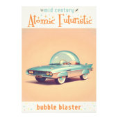 Atomic Futuristic Bubble Blaster Car フォトプリント (正面)
