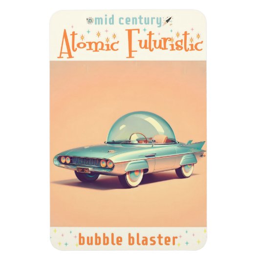 Atomic Futuristic Bubble Blaster Car マグネット (縦)