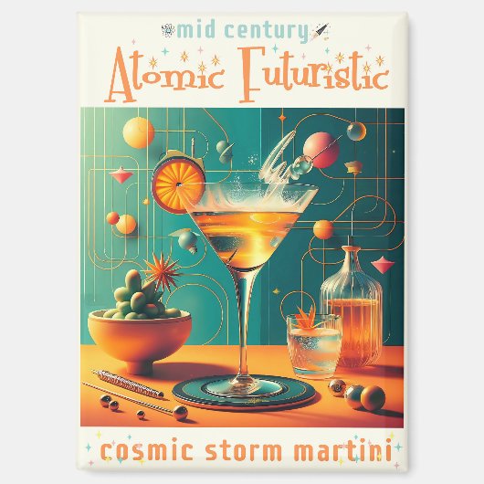 Atomic Futuristic Cosmic Storm Martini マグネット (正面)