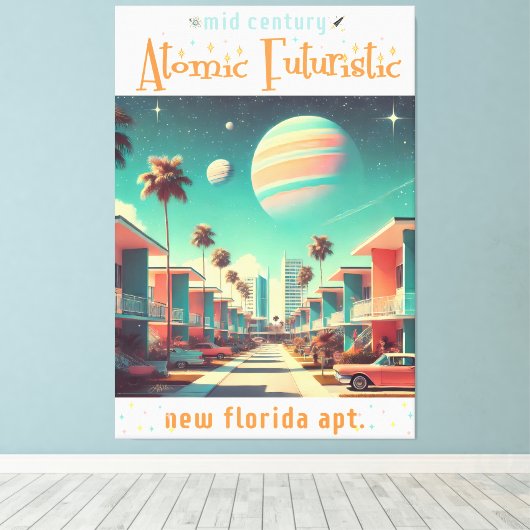 Atomic Futuristic New Florida Apartments キャンバスプリント (インサイチュ (ウッドフロア))