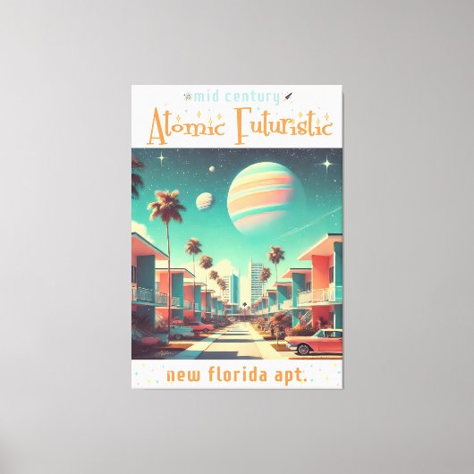 Atomic Futuristic New Florida Apartments キャンバスプリント (正面)