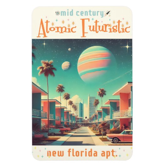 Atomic Futuristic New Florida Apartments マグネット (縦)