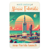 Atomic Futuristic New Florida Launch Site マグネット (縦)
