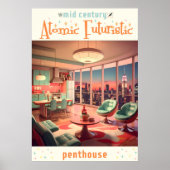 Atomic Futuristic Penthouse Apartment ポスター (正面)